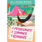 Problematic Summer Romance