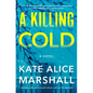 A Killing Cold
