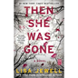 Then She Was Gone