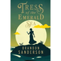 Tress of the Emerald Sea: A Cosmere Novel