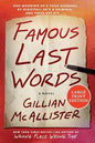 Famous Last Words - Hardcover