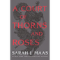 A Court of Thorns and Roses