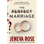 The Perfect Marriage